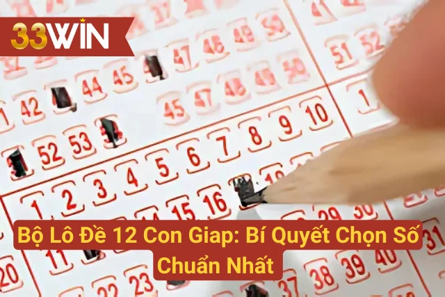 Bộ Lô Đề 12 Con Giáp