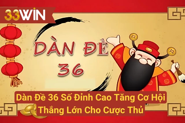 Dàn Đề 36 Số